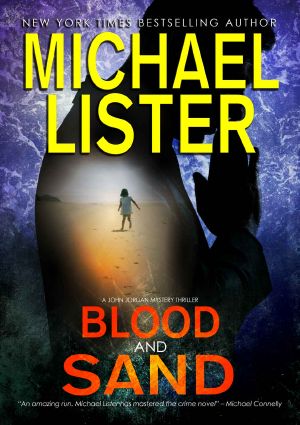 [John Jordan Mystery 22] • Blood and Sand (John Jordan Mysteries Book 23)